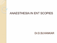 Anesthesia in ENT scopies.pptx